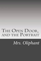 The Open Door, and the Portrait