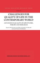 Social Indicators Research Series 24 - Challenges for Quality of Life in the Contemporary World