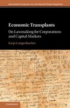 International Corporate Law and Financial Market Regulation- Economic Transplants