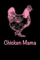 Chicken Mama