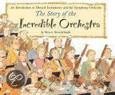 The Story Of The Incredible Orchestra