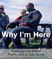 Why I'm Here