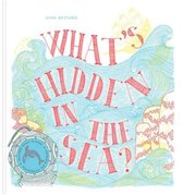 What's Hidden in the Sea?