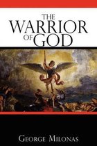 The Warrior of God