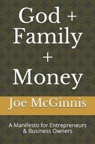 God + Family + Money