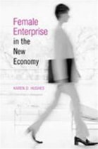 Female Enterprise in the New Economy