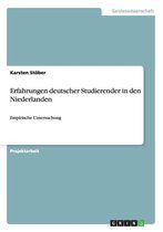 Erfahrungen deutscher Studierender in den Niederlanden