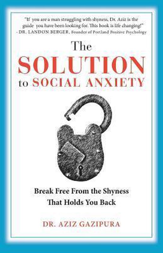 The Solution To Social Anxiety - cover