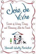 Joie De Vivre