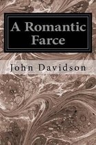 A Romantic Farce