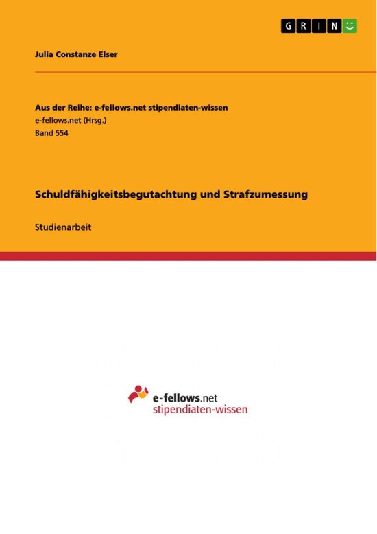 Schuldfähigkeitsbegutachtung und Strafzumessung - cover