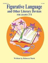 Figurative Language and Other Literary Devices