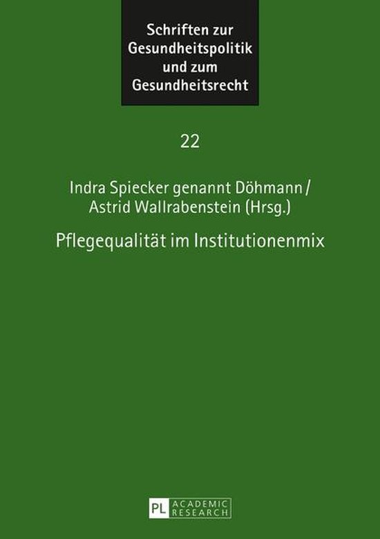 Schriften zur Gesundheitspolitik und zum Gesundheitsrecht 22 ... - cover