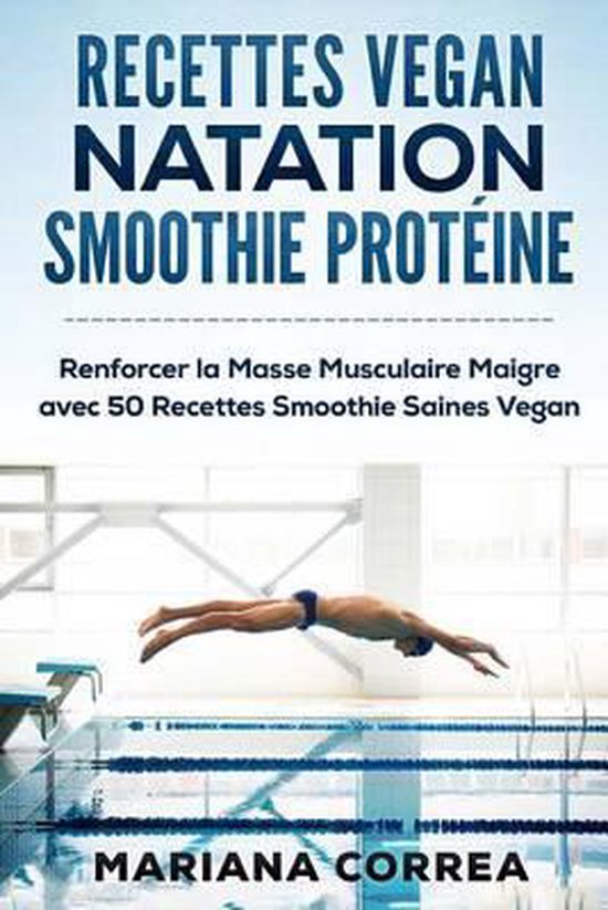 RECETTES VEGAN NATATION SMOOTHIE Proteine - cover