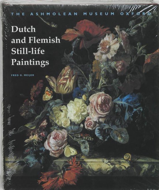 Dutch and Flemish Still-life Paintings - F.G. Meijer | Tiliboo-afrobeat.com