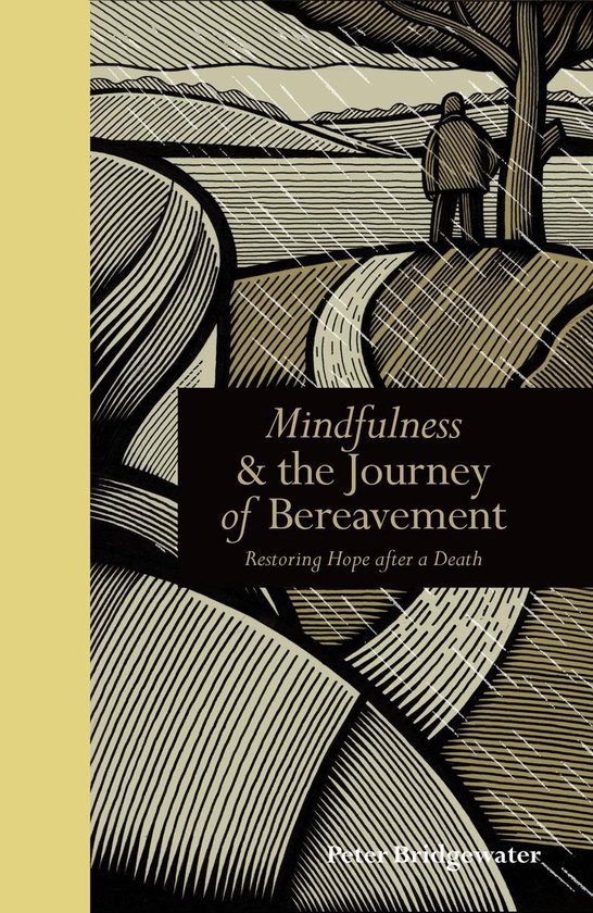 Mindfulness & the Journey of Bereavement - cover