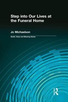 Omslag Step into Our Lives at the Funeral Home