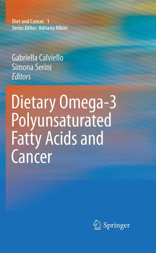 Diet and Cancer 1 Dietary Omega3 Polyunsaturated Fatty Acids and
