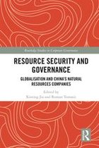 Routledge Studies in Corporate Governance - Resource Security and Governance