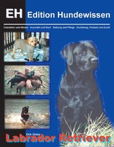 Edition Hundewissen - Labrador Retriever