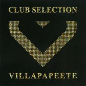 Villa Papeete - Club Selection