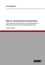Web 2.0 - Die Renaissance des Musikvideos