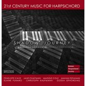 Shadow Journey: 21st Century Harpsichord Music