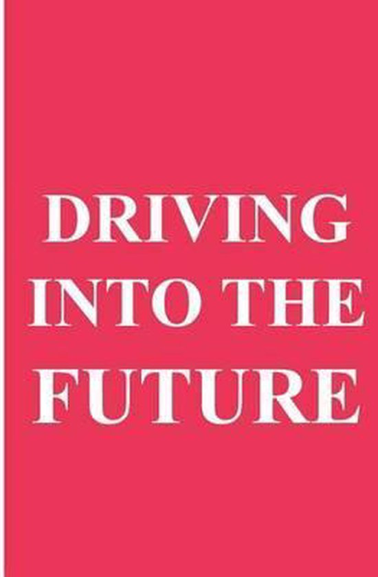 Driving into the Future - cover