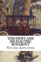 Tom Swift and His Electric Runabout