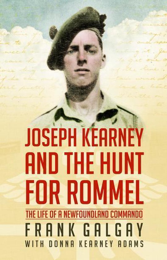 Joseph Kearney and the Hunt for Rommel