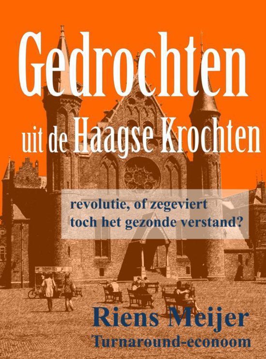 Cover van het boek 'Gedrochten uit de Haagse krochten'