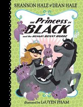 Princess in Black 3 - The Princess in Black and the Hungry Bunny Horde