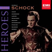 Heroes - Rudolf Schock - Adam, Giordano, Lehar, et al