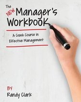 The New Manager's Workbook