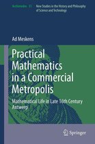 Archimedes 31 - Practical mathematics in a commercial metropolis