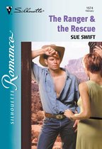 The Ranger & The Rescue (Mills & Boon Silhouette)