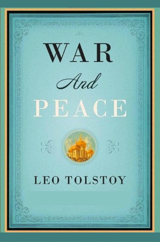 War and Peace (ebook), Leo Nikolayevich Tolstoy 1230002296555