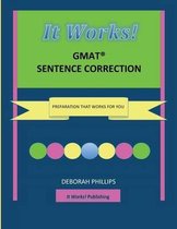 It Works! GMAT Sentence Correction