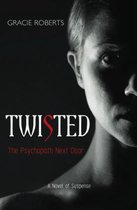 Twisted - The Psychopath Next Door