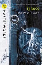S.F. MASTERWORKS 111 - Half Past Human
