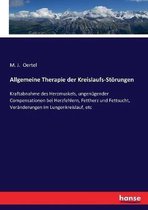 Allgemeine Therapie der Kreislaufs-Stoerungen