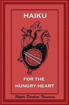 Haiku for the Hungry Heart