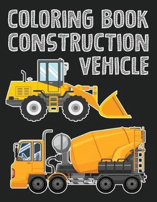 Construction Vehicle Easy Coloring Book for Boys Kids Toddle ... - cover