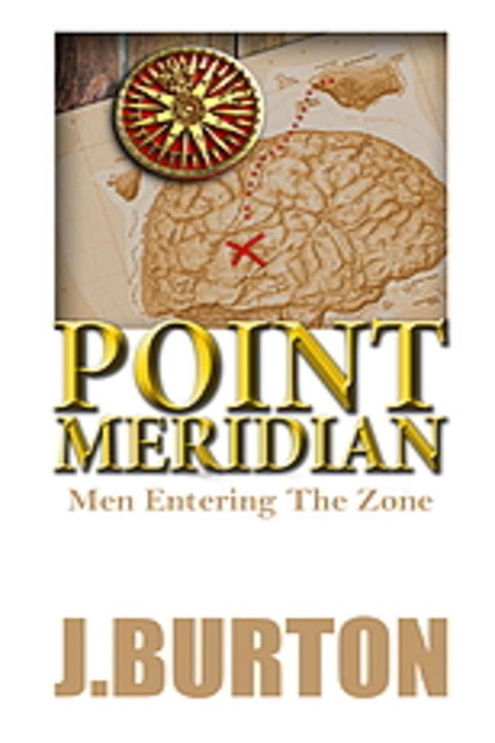 Point Meridian: Men Entering the Zone - cover