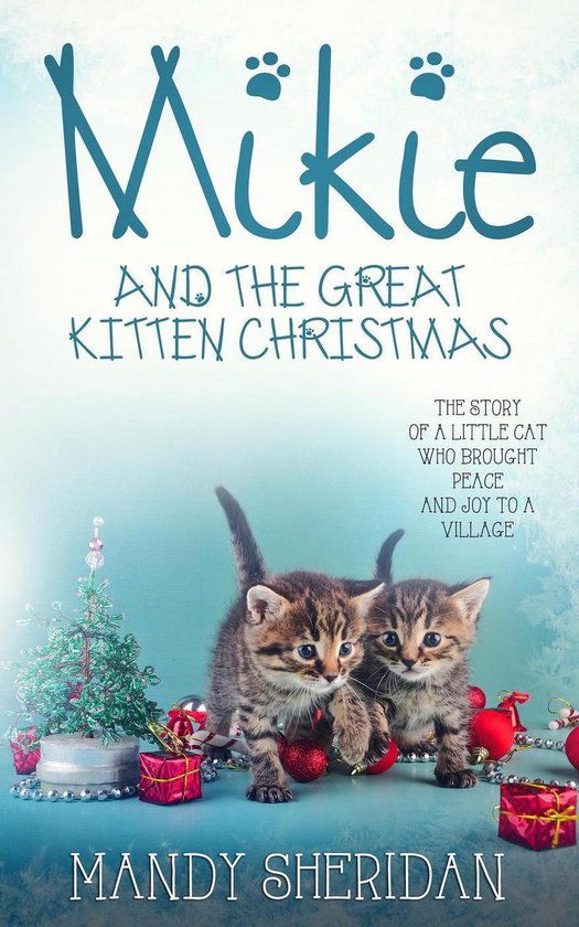 The Mikie Books - Mikie And The Great Kitten Christmas - cover