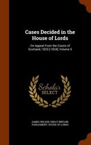 Cases Decided in the House of Lords