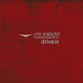 Client - Drive 2 (5" CD Single)