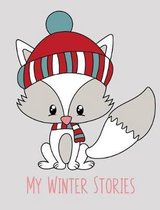 My Winter Stories Fox Notebook for young writers