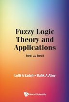 Fuzzy Logic Theory And Applications: Part I And Part Ii