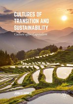 Cultures of Transition and Sustainability